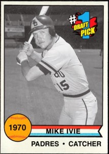 Mike Ivie (1970).