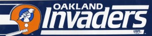 Oakland Invaders.